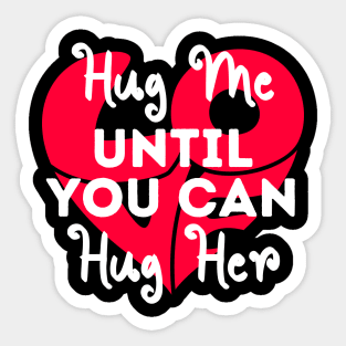 Hug this until You can Hug Me Cute Valentines Day Sticker